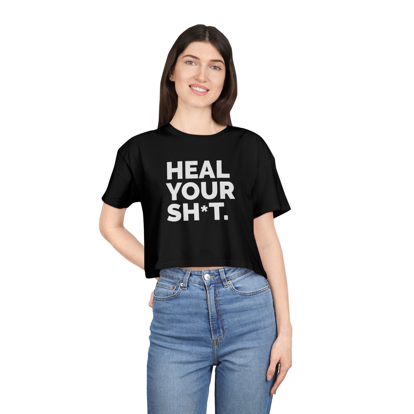 HEAL YOUR SH*T Crop Top