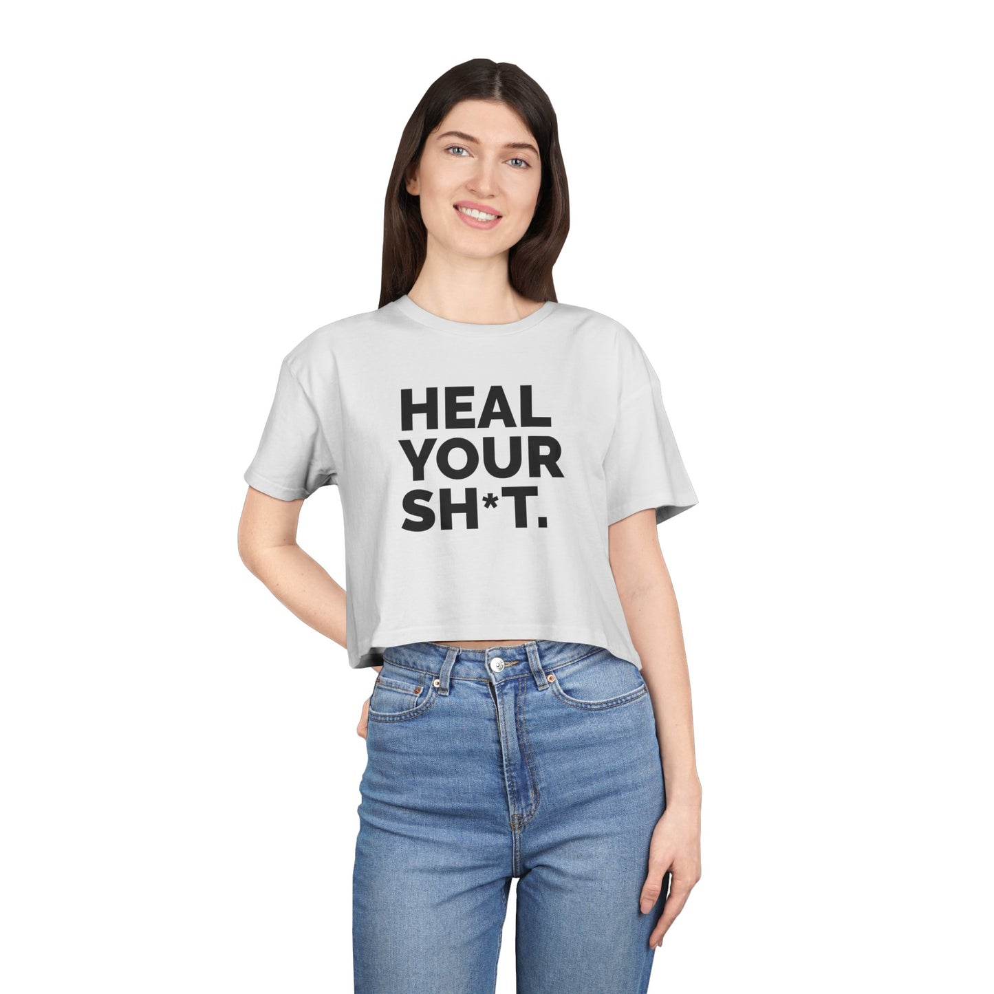 HEAL YOUR SH*T Crop Top