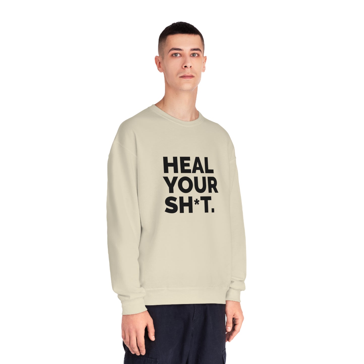 Heal Your Sh*t Eco-Luxury Unisex Crewneck Sweatshirt
